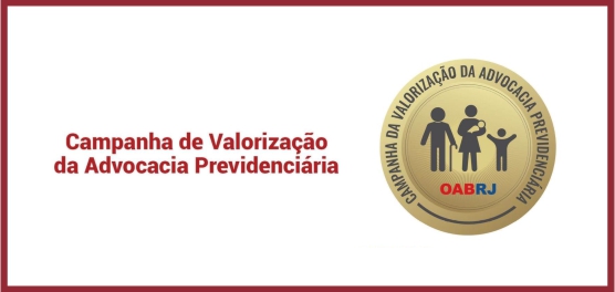 Campanha de Valorização da Advocacia Previdenciária- Eventos - OAB Rio de Janeiro - 38ª Subseção Maricá 